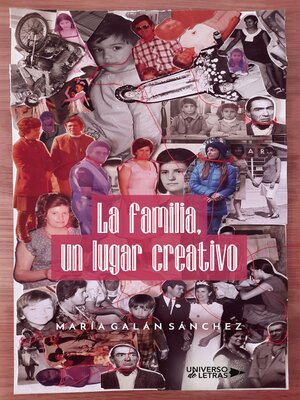 cover image of La familia, un lugar creativo